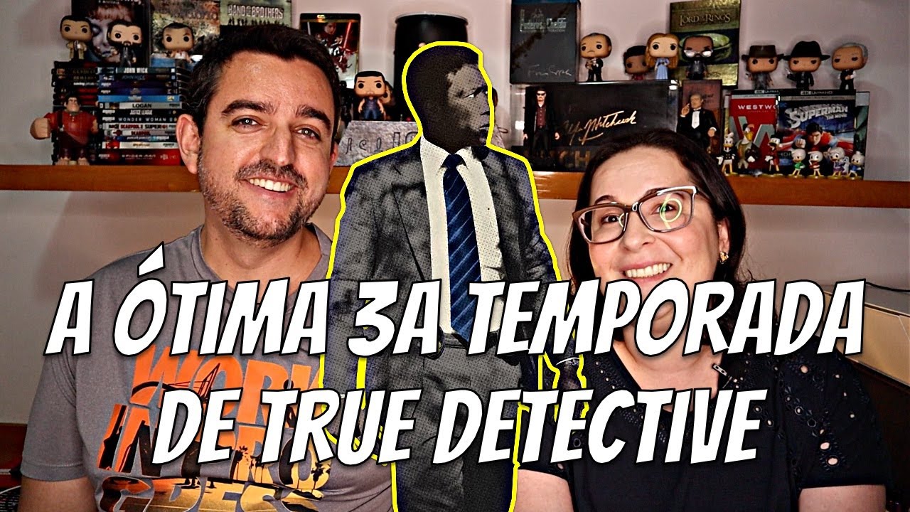 Analisando a excelente 3ª Temporada de True Detective
