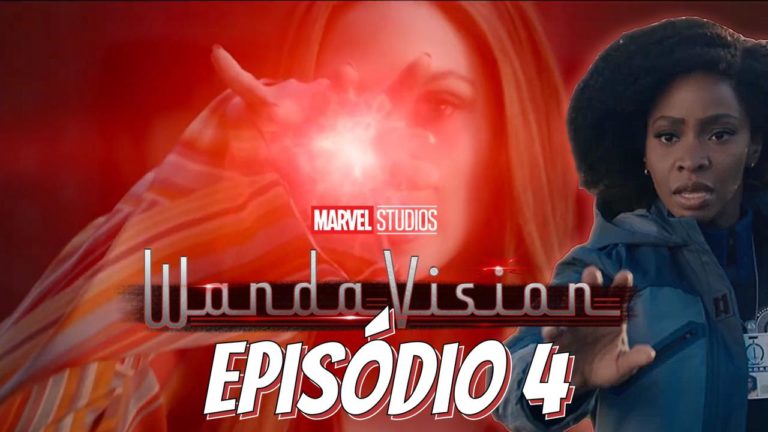 WANDAVISION Episódio 4: Responderam (quase) tudo. E agora?