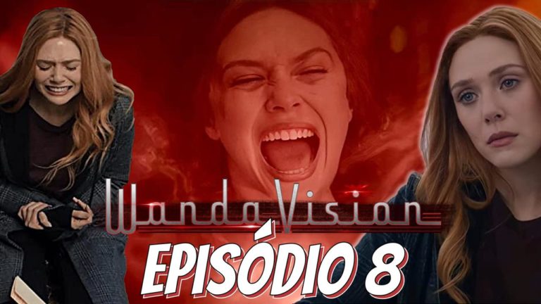 WANDAVISION Episódio 8: Quando o luto explica tudo